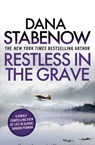 Restless in the Grave - Dana Stabenow - 9781908800800