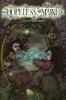 Hopeless, Maine 1 - Tom Brown ; Nimue Brown - 9781908830128