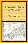 A Complete History of Cornwall - Chris Bond - 9781908878205