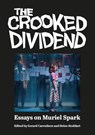 The Crooked Dividend - Gerard Carruthers ; Helen Stoddart - 9781908980335