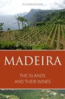 Madeira - MAYSON,  Richard - 9781908984647