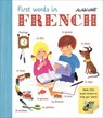 1ST WORDS IN FRENCH - Alain Grée - 9781908985798
