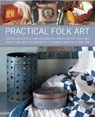 Practical Folk Art - Sally & Stewart Walton - 9781908991362