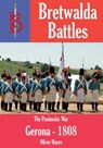 The Sieges of Gerona 1808 / 1809 - Oliver Hayes - 9781909099333