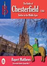 The Battle of Chesterfield 1266 - Rupert Matthews - 9781909099647