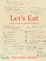 Let's Eat - Tom Parker Bowles - 9781909108073