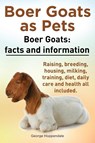 Boer Goats as Pets. Boer Goats - George Hoppendale - 9781909151420