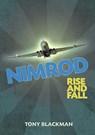 Nimrod Rise and Fall - Tony Blackman - 9781909166349