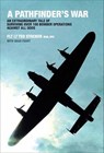 A Pathfinder's War - Ted Stocker ; Sean Feast - 9781909166714