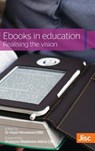 eBooks in Education: Realising the Vision - Hazel Woodward - 9781909188372