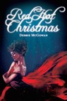 Red Hot Christmas - Debbie McGowan - 9781909192744