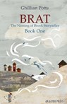 Brat - POTTS,  Ghillian - 9781909208414