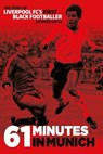 61 Minutes in Munich - Howard Gayle - 9781909245396