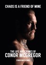 Chaos is a Friend of Mine - Ewan MacKenna - 9781909245907