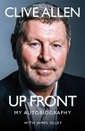 Up Front - Clive Allen - 9781909245969
