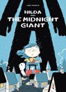 Hilda and the Midnight Giant - Luke Pearson - 9781909263796
