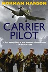 Carrier Pilot - Norman Hanson - 9781909269590