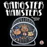 Gangster Hamsters - SMITH,  Anthony - 9781909276963