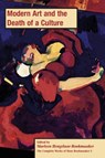 Modern Art and the Death of a Culture, PB (vol 5) - Marleen Hengelaar-Rookmaaker - 9781909281844