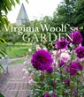 Virginia Woolf's Garden: The Story of the Garden at Monk's House - Caroline Zoob - 9781909342132