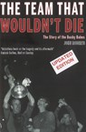 The Team That Wouldn't Die - John Roberts - 9781909360570