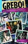 Grebo! - Rich Deakin - 9781909394797