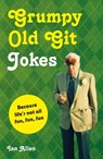 Grumpy Old Git Jokes - Ian Allen - 9781909396913