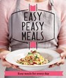 Easy Peasy Meals - Good Housekeeping Institute - 9781909397477