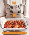 Low Fat Low Cal - Good Housekeeping Institute - 9781909397507
