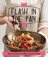 Flash in the Pan - Good Housekeeping Institute - 9781909397651