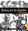 Sketching from the Imagination: Creatures & Monsters - 3dtotal Publishing - 9781909414877