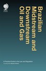 Brazilian Midstream and Downstream Oil and Gas - Eduardo Pereira - 9781909416246