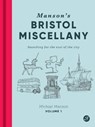 Manson's Bristol Miscellany - Michael Manson - 9781909446267