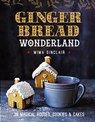 GINGERBREAD WONDERLAND - SINCLAIR,  Mima - 9781909487475