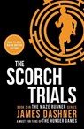 The Scorch Trials - James Dashner - 9781909489417