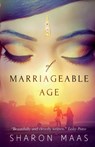 Of Marriageable Age - Sharon Maas - 9781909490246