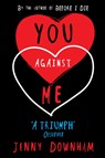 You Against Me - Jenny Downham - 9781909531123