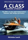 A CLASS INSHORE LIFEBOATS - Nicholas Leach - 9781909540224