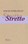Stretto - David Wheatley - 9781909585461