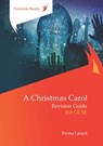 A Christmas Carol: Revision Guide for GCSE: Dyslexia-Friendly Edition - Emma Larard - 9781909608429