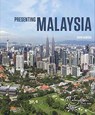 Presenting Malaysia - David Bowden - 9781909612631