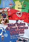 Got; Not Got: Shirt Tales & Short Stories - Derek Hammond ; Gary Silke - 9781909626638