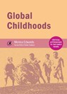 Global Childhoods - Monica Edwards - 9781909682696