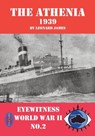 The Athenia 1939 - Eyewitness World War II series - Leonard James - 9781909698215