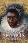 A Book of Secrets - Kate Morrison - 9781909762701