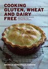 Cooking Gluten, Wheat and Dairy Free - Michelle Berriedale-Johnson - 9781909808928