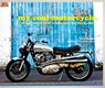 My Cool Motorcycle - Chris Haddon - 9781909815780