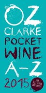 Oz Clarke Pocket Wine Book 2015 - Oz Clarke - 9781909815971
