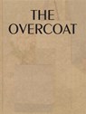 The Overcoat - Nikolai Gogol ; Sarah Dobai - 9781909829039