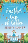 Another Cup Of Coffee - Jenny Kane - 9781909840874